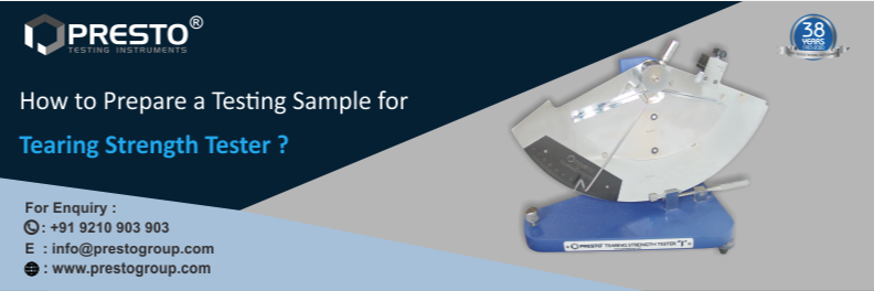 How to Prepare a Testing Sample for Tearing Strength Tester